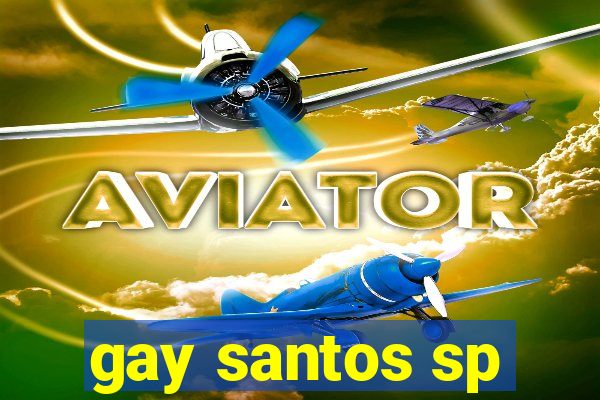 gay santos sp